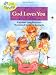 God Loves You (Little Blessings)