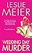 Wedding Day Murder: A Lucy Stone Mystery