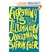 Everything Is Illuminated: A Novel