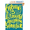 Everything Is Illuminated: A Novel
