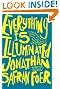Everything Is Illuminated: A Novel