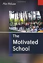The Motivated School