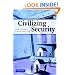 Civilizing Security