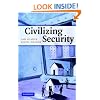 Civilizing Security