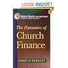 Dynamics of Church Finance, The (Ministry Dynamics for a New Century)