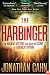 The Harbinger: The Ancient Mystery That Holds the Secret of America's Future