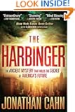 The Harbinger: The Ancient Mystery That Holds the Secret of America's Future
