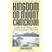Kingdom on Mount Cameroon: Studies in the History of the Cameroon Coast 1500-1970 (Cameroon Studies)