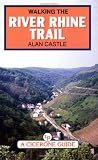 Walking the River Rhine Trail