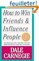 How to Win Friends and Influence People