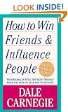 How To Win Friends And Influence People