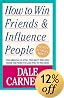 How to Win Friends and Influence People
