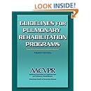 Guidelines for Pulmonary Rehabilitation Programs-4th Edition