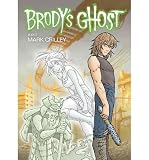 Produkt-Bild: Brody's Ghost [ BRODY'S GHOST ] by Crilley, Mark (Author) Jan-18-2011 [ Paperback ]