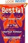 Bestial: The Savage Trail of a True American Monster