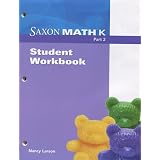Saxon Math K: Student Workbook Part 2 ~ SAXON PUBLISHERS