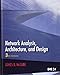 Network Analysis, Architecture, and Design (The Morgan Kaufmann Series in Networking)