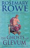 The Ghosts of Glevum (Libertus Mystery Series)
