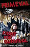 Fight for Survival ("Primeval")