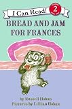 Bread and Jam for Frances (I Can Read Books: Level 2)