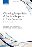 Changing inequalities and societal impacts in rich countries : thirty countries' experiences