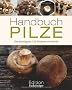 Sammlerset Pilze - Handbuch mit Pilzmesser