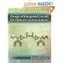 Design of Integrated Circuits for Optical Communications
