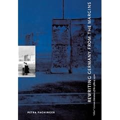 Rewriting Germany from the Margins: Other German Literature of the 1980s and 1990s