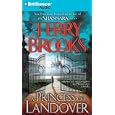A Princess of Landover by Terry Brooks and Dick Hill