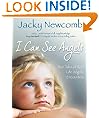 I Can See Angels: True Tales of Real Life Angelic Encounters