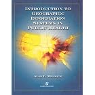 Click here to buy Introduction to Geographic Information Systems in Public Health by Alan Melnick.
