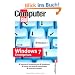 Windows 7 Einsteigerkurs: Taskleiste / Fensteransichten / Sprunglisten / Drucker und Ger�te / Heimnetzwerke / Sicherheit / Medien