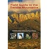 Field Guide to the Sandia Mountains