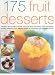 175 Fruit Desserts
