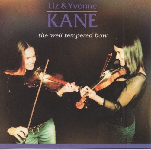 KANE SISTERS : WELL TEMPERED B