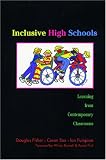 Inclusive High Schools: Learning from Contemporary Classrooms