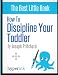 How to Discipline Your Toddler