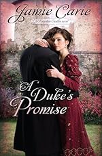 A Duke's Promise: A Forgotten Castles Novel