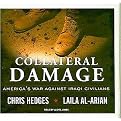 Collateral Damage (America's War Against Iraqi Civilians, Library Edition) (Unabridged) (Compact Disc)