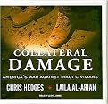 Collateral Damage (America's War Against Iraqi Civilians, Library Edition) (Unabridged) (Compact Disc)