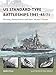 US Standard-type Battleships 1941–45 (1): Nevada, Pennsylvania and New Mexico Classes (New Vanguard, 220)