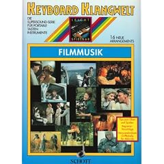 Filmmusik: 16 neue Arrangements. Keyboard. (Keyboard Klangwelt)