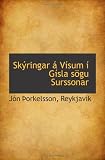 Skýringar á Vísum í Gísla sögu Surssonar