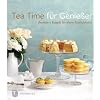 Tea Time f�r Genie�er - Besondere Rezepte f�r kleine K�stlichkeiten
