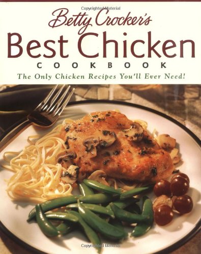Betty Crocker's Best Chicken Cookbook image