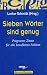 Search : Sieben Wörter sind genug. Prägnante Zitate für alle beruflichen Anlässe.