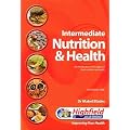 Intermediate Nutrition and Health: An Introduction to the Subject of Food, Nutrition and Health