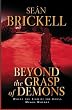 Beyond the Grasp of Demons