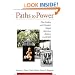 Paths to Power: How Insiders and Outsiders Shaped American Business Leadership