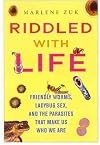 Riddled with Life: Friendly Worms, Ladybug Sex, and the Parasites That Make Us Who We Are
